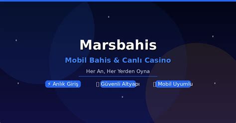 marsbahis advantages
